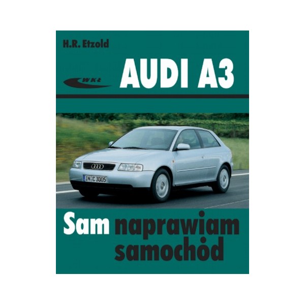 audi-a3-sam-naprawiam-ksiazka-hr-etzold